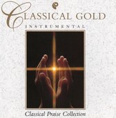 Classical Gold - Classical Praise Collection