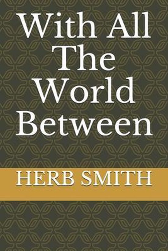 With All The World Between - cover