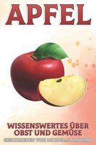 Wissenswertes Über Obst Und Gemüse- Apfel