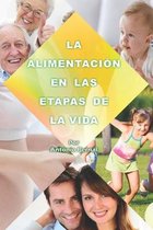 La alimentacion en las etapas de la vida