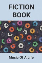 Fiction Book: Music Of A Life