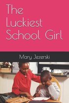 The Luckiest School Girl