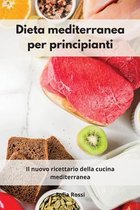 Dieta mediterranea per principianti 2021