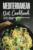 Mediterranean Diet Cookbook 2021