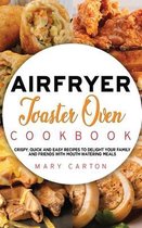 Air Fryer Toaster Oven Cookbook