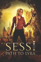 Sessi and the Path to Lyra