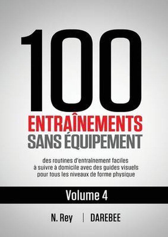 Vol.- 100 Entraînements Sans Équipement Vol. 4 - cover