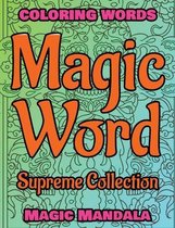 MAGIC WORD - Supreme Collection - Coloring Book