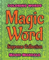 MAGIC WORD - Supreme Collection - Coloring Book