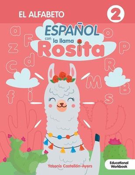 Espanol con la llama Rosita El Alfabeto - cover