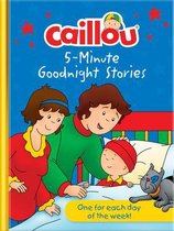 Caillou 5-Minute Goodnight Stories: 7 Stories