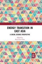 Routledge Contemporary Asia Series- Energy Transition in East Asia