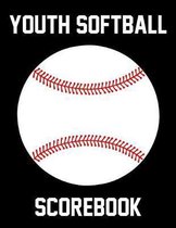 Youth Softball Scorebook: 50 Scoring Sheets With Lineup Cards For Baseball and Softball Games