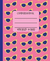 Wide Ruled Composition Book: Sassy Vintage Sunglasses Composition Notebook for school, work, or home! Keep your notes organized and your fashion fa