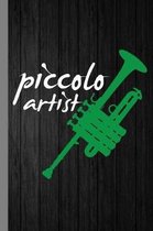 Piccolo Artist: Brasswind Instrumental Gift for Musicians (6x9) Music Notes Paper