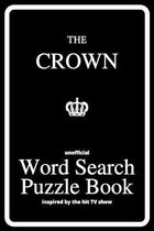 The Unofficial Word Search Puzzle Book of The Crown