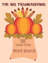 The Big Thanksgiving Word Search