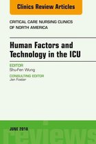 The Clinics: Nursing Volume 30-2 - Technology in the ICU, An Issue of Critical Care Nursing Clinics of North America