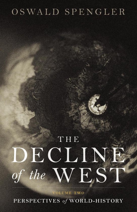 The Decline of the West 2 -  The Decline of the West
