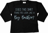 Grote broer shirt-does this shirt me look a like a big brother-zwart met lichtblauw-Maat 122/128