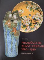 Französische Kunst-Keramik 1860-1920