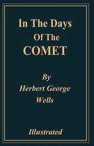 In the Days of the Comet Illustrated