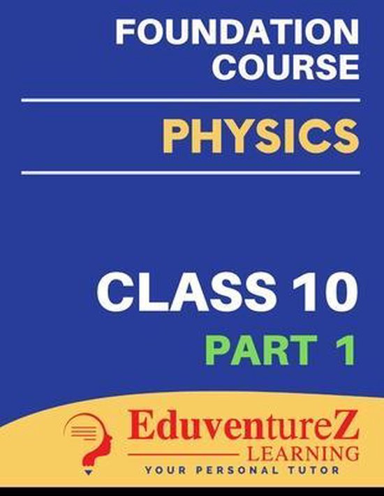 Class 10 Physics Foundation Course for Olympiads/NTSE/NEET, Eduventurez Learning bol