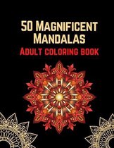 50 Magnificent mandalas-Adult coloring book