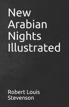 New Arabian Nights Illustrated