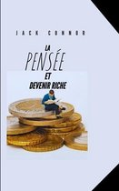 La Pensee Et Devenir Riche