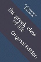 The greek view of life