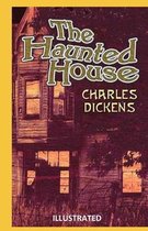 The Haunted House Illustrated