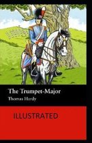 The Trumpet-Major Illustrated