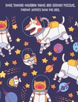 Dogs themed coloring pages and sudoku puzzles.