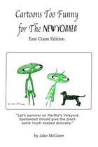 Cartoons Too Funny For The New Yorker