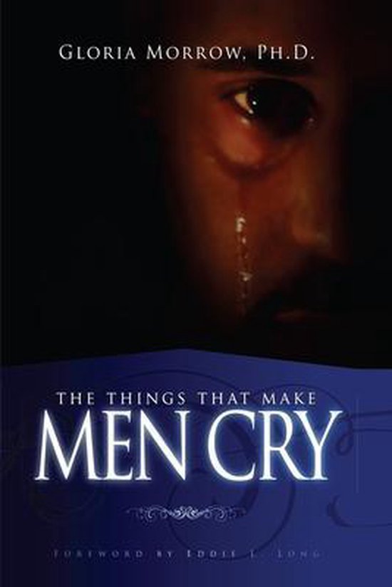 The Things That Make Men Cry - cover