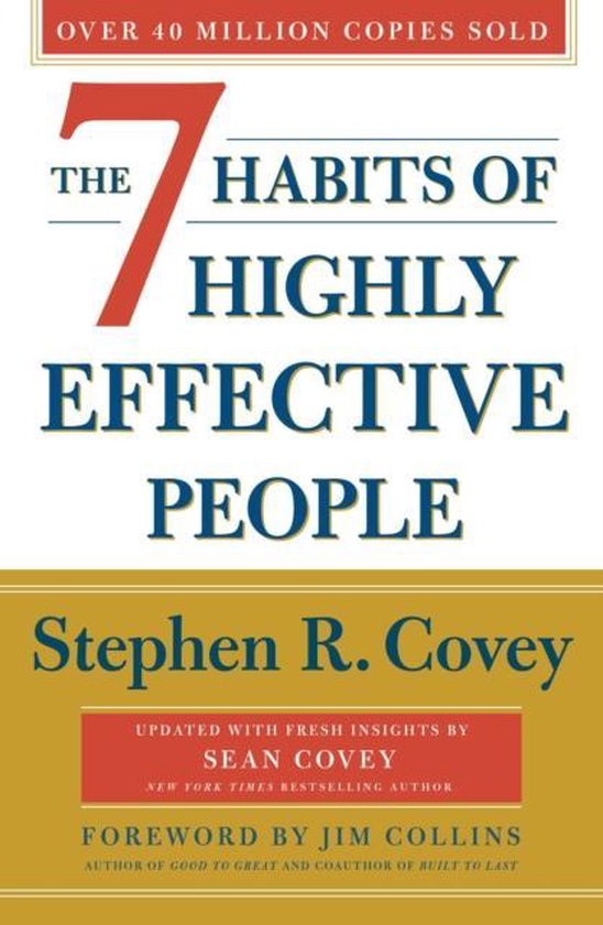 Boek cover The 7 Habits Of Highly Effective People Revised and Updated 30th Anniversary Edition van Stephen R. Covey (Paperback)