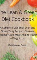 The Lean & Green Diet Cookbook