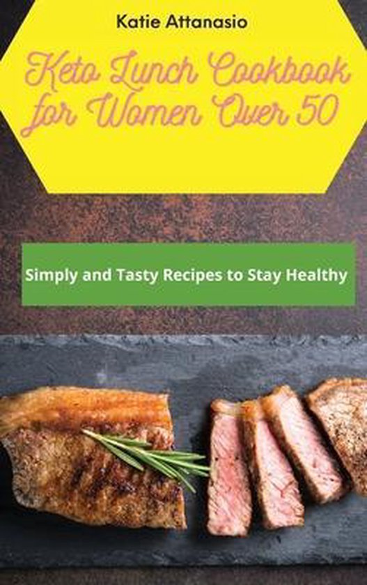 Keto Lunch Cookbook for Women Over 50 - cover
