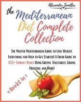 The Mediterranean Diet Complete Collection: 4 Books in 1