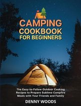 Camping Cookbook for Beginners