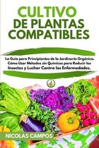 Cultivo de Plantas Compatibles