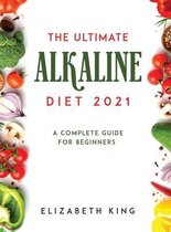 The Ultimate Alkaline Diet 2021