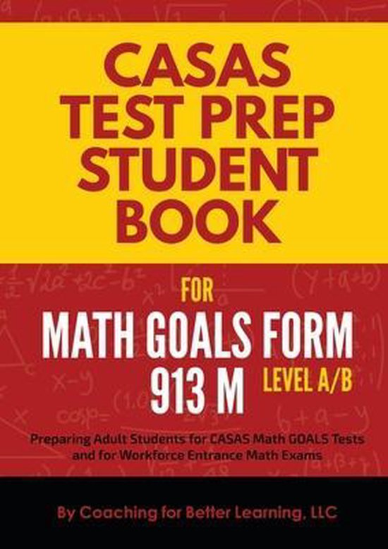 CASAS Test Prep Student Book for Math GOALS Form 913 M Level ... - cover