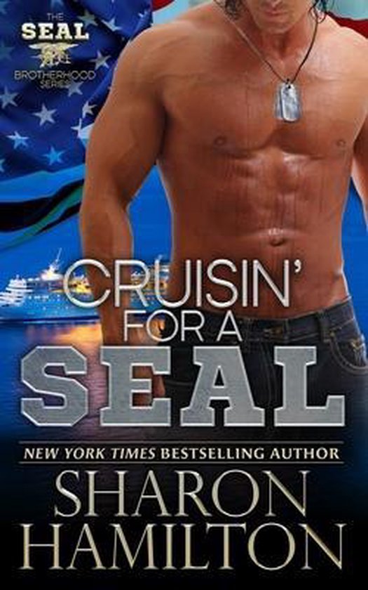 Seal Brotherhood Cruisin' For A SEAL, Sharon Hamilton 9781496090607