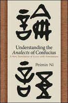 SUNY series in Chinese Philosophy and Culture- Understanding the Analects of Confucius
