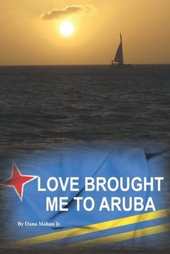 Love Brought Me to Aruba- Love Brought Me To Aruba - cover