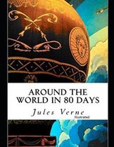 Around the World in 80 Days Illustrated