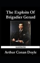 The Exploits of Brigadier Gerard Illustrated