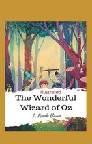 The Wonderful Wizard of Oz Illustrated